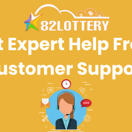 82Lottery | Get Expert Help From Customer Support