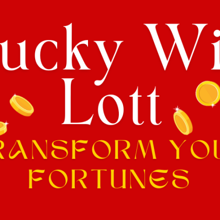 Lucky Win Lott | Transform Your Fortunes