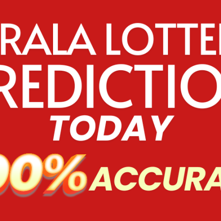 Kerala Lottery Prediction Today – 100% Accurate