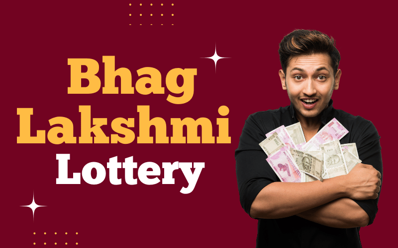 bhag lakshmi lottery