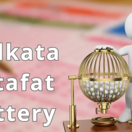 Kolkata Fatafat Lottery | Choose Your Number to Win in Lottery