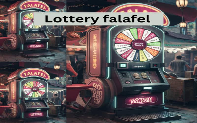 lottery falafel