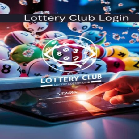 Is Your Lottery Club Login Up to Date? Essential Checks for 2024