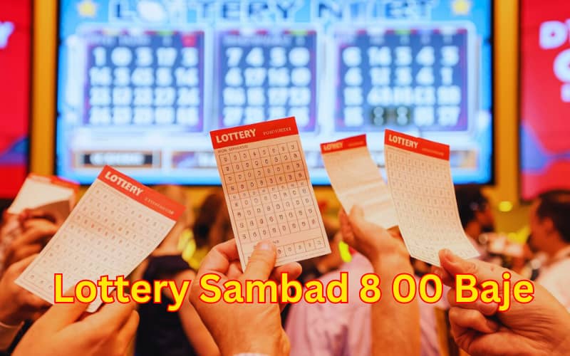 lottery sambad 8 00 baje play