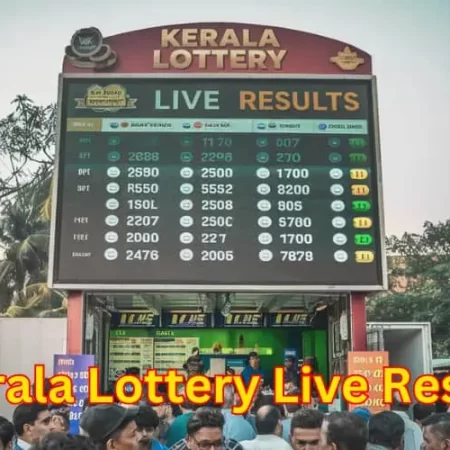 Kerala Lottery Live Result: Watch the Draw Unfold and Check Today’s Winning Numbers Instantly