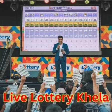 Live Lottery Khela: Experience the Thrill of Real-Time Wins!