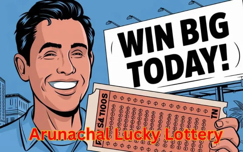 arunachal lucky lottery