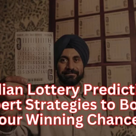 Indian Lottery Prediction: Expert Strategies to Boost Your Winning Chances